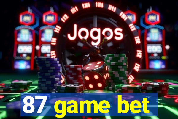 87 game bet